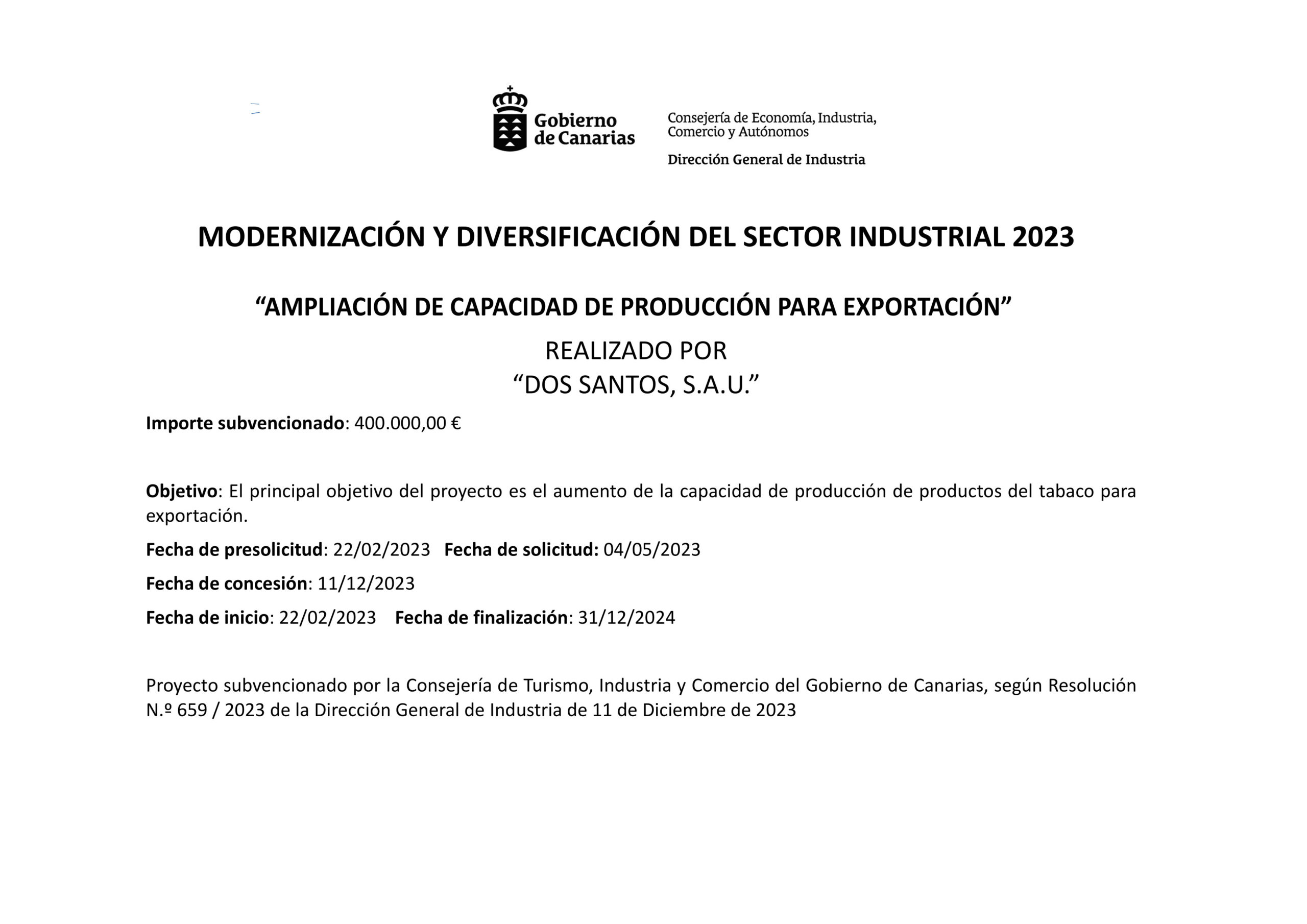 Ampliación de capacidad de producción para exportación 